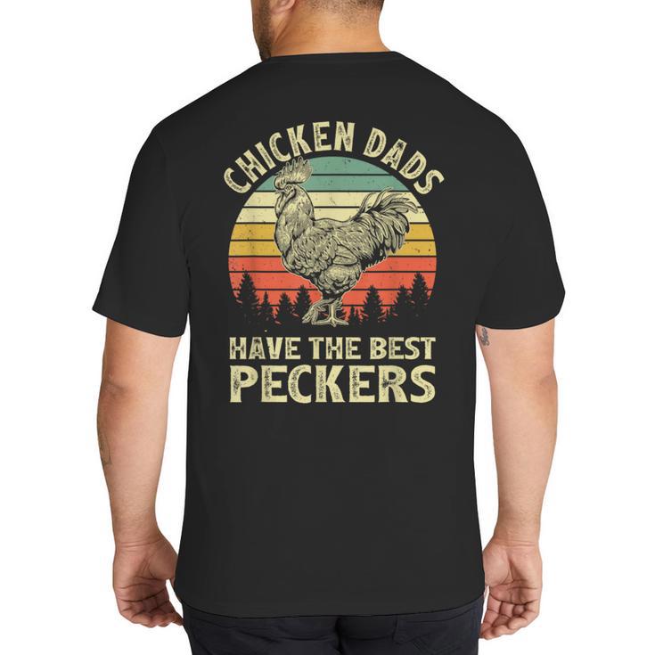Chicken Dads Have The Best Peckers Vintage Apparel Big And Tall Men's T-Shirt Back Print