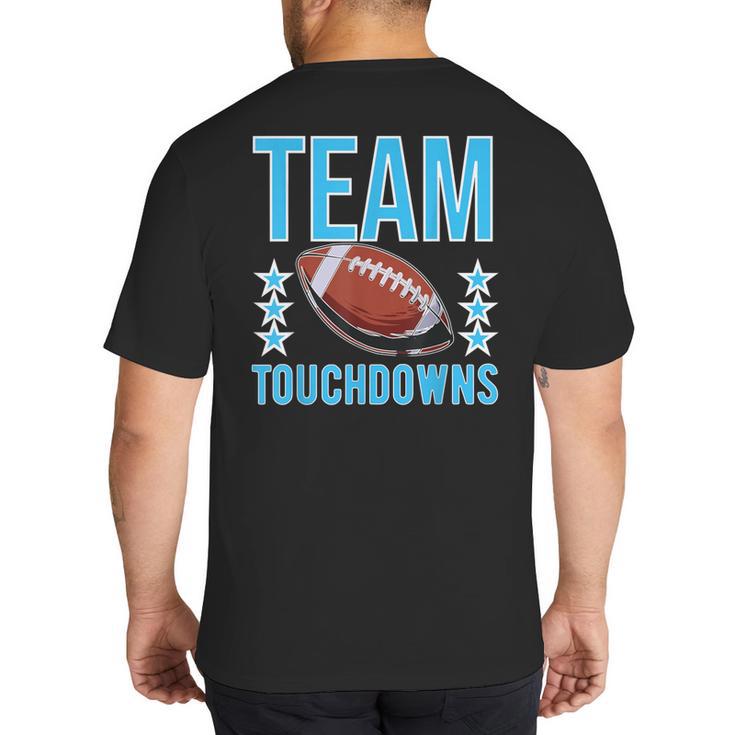 Cute Team Touchdowns Gender Reveal For Mom And Dad Big And Tall Men's T-Shirt Back Print
