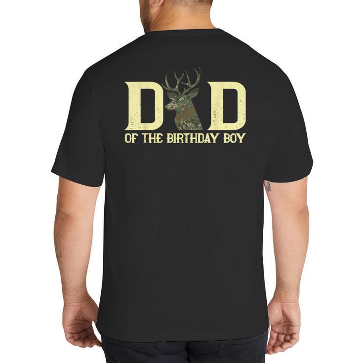 Dad Of The Birthday Boy Deer Hunter Camouflage Flag Big And Tall Men's T-Shirt Back Print