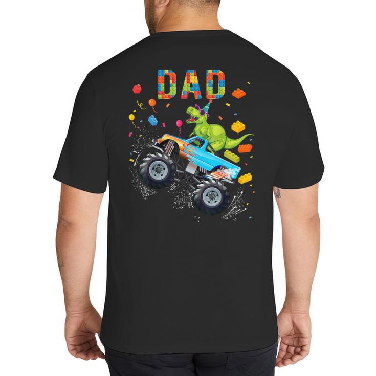 Dad Building Blocks Monster Truck Dinosaur Birthday Big And Tall Men's T-Shirt Back Print