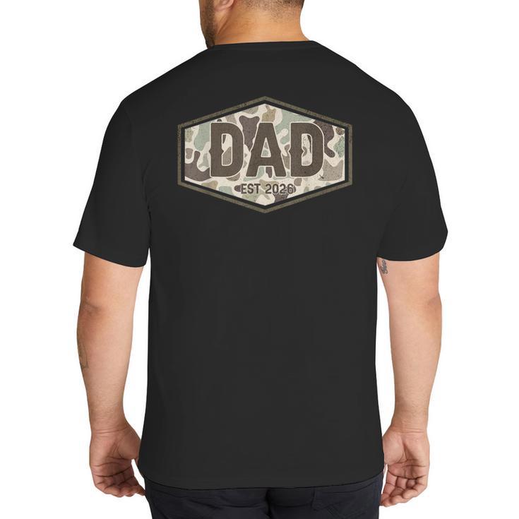 Dad Est 2026 Logo Father 2026 Loading New Dad 2026 Big And Tall Men's T-Shirt Back Print