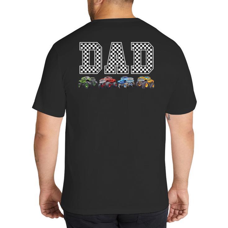 Dad Family Crew Monster Truck Lover Birthday Matching Big And Tall Men's T-Shirt Back Print