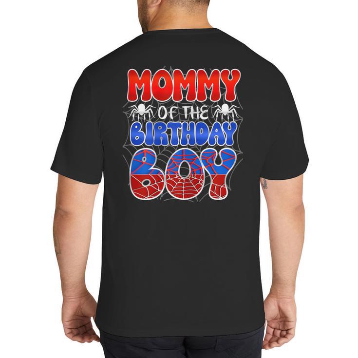 Dad And Mom Mommy Birthday Boy Spider Family Matching Big And Tall Men's T-Shirt Back Print