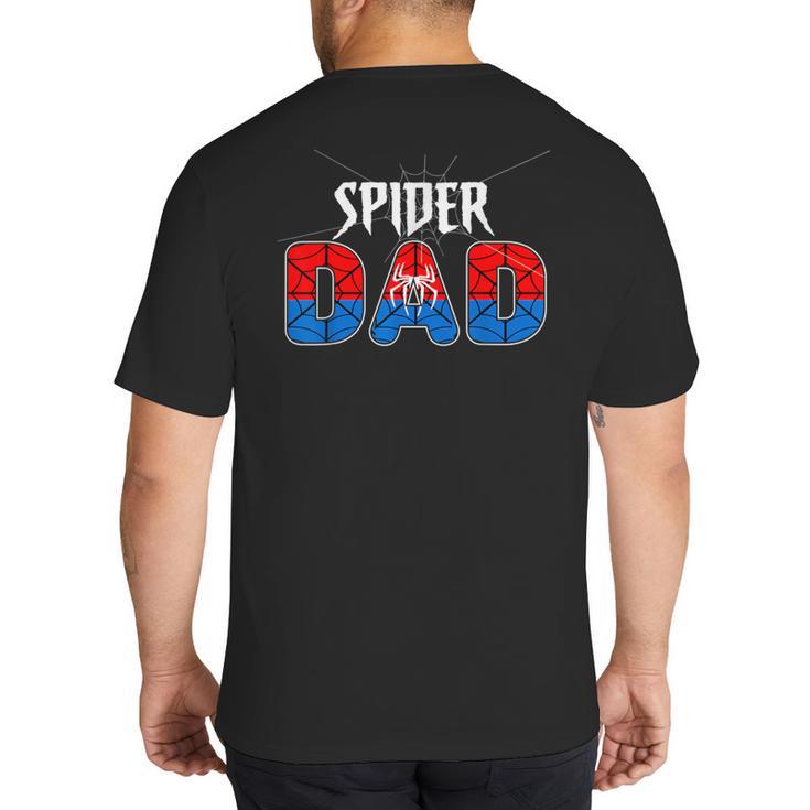 Dad And Mom Spider Family Matching Birthday Halloween Big And Tall Men's T-Shirt Back Print