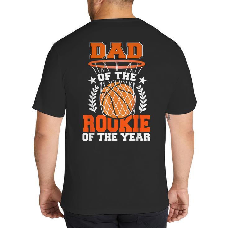 Dad Of Rookie 1st Basketball Bday Theme Matching Big And Tall Men's T-Shirt Back Print