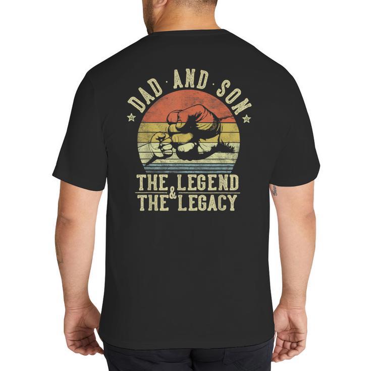 Dad And Son The Legend And The Legacy Dad Big And Tall Men's T-Shirt Back Print