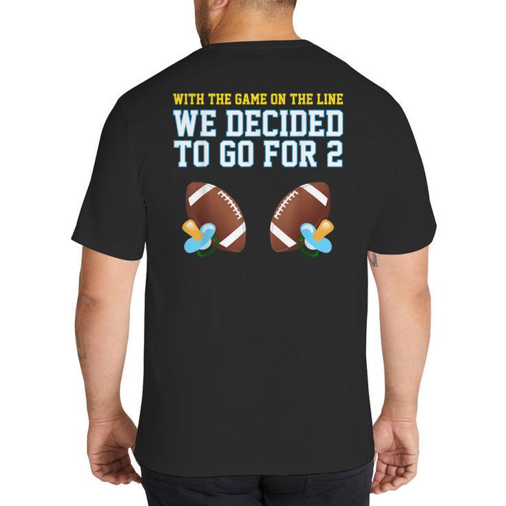 Dad Of Twins TShirt Big And Tall Men's T-Shirt Back Print