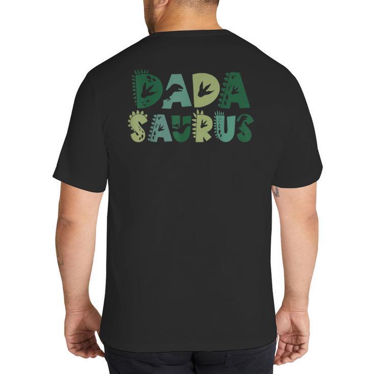 Dada Saurus Dad Dinosaur Three Rex Birthday Boy Girl Family Big And Tall Men's T-Shirt Back Print