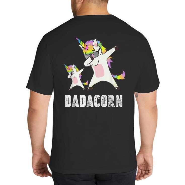 Dadacorn Shirt Unicorn Dad And Baby Best Father Big And Tall Men's T-Shirt Back Print