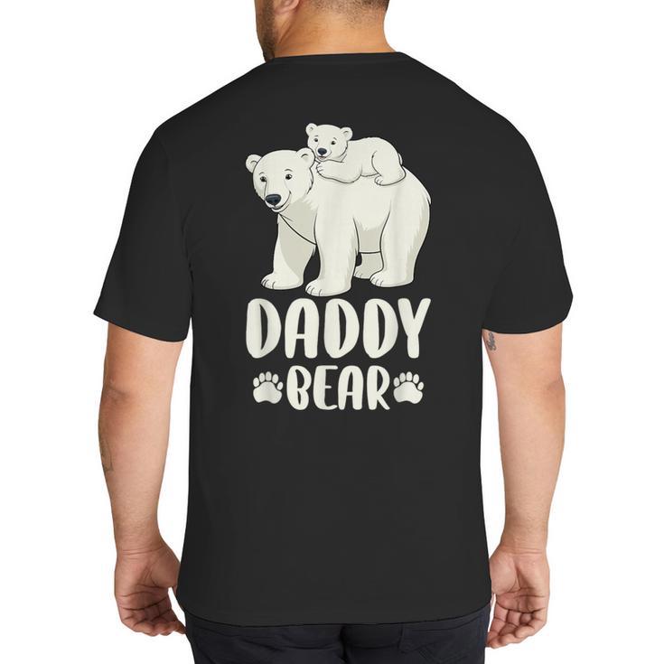 Daddy Bear And Cub Polar Bear Big And Tall Men's T-Shirt Back Print