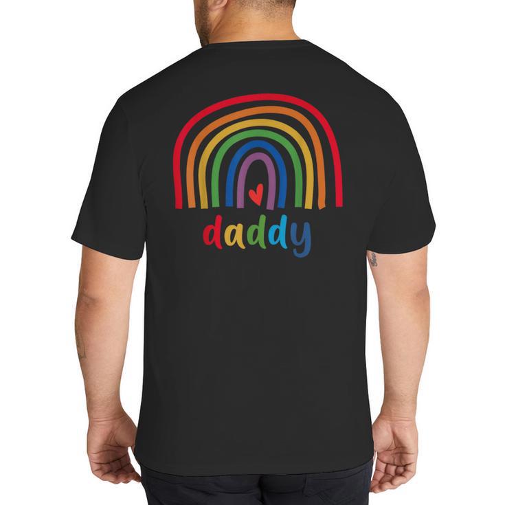 Daddy Rainbow For Women Men Family Matching Birthday Big And Tall Men's T-Shirt Back Print