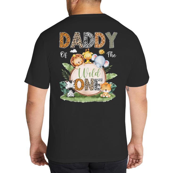 Daddy Of The Wild One 1St Birthday Kids Safari Jungle Big And Tall Men's T-Shirt Back Print