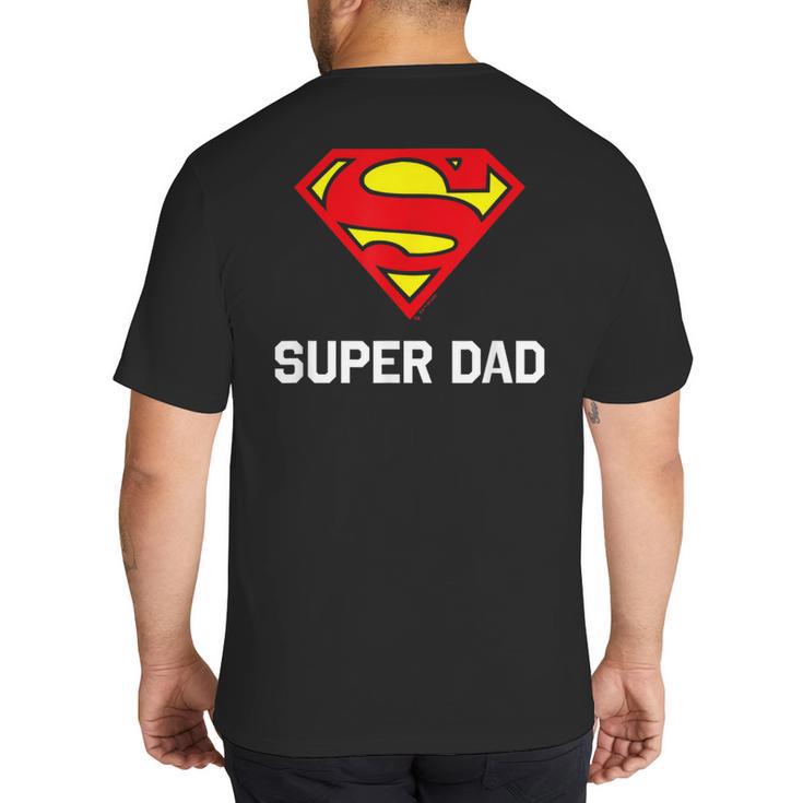 DC Comics Superman Father's Day Super Dad Logo Big And Tall Men's T-Shirt Back Print