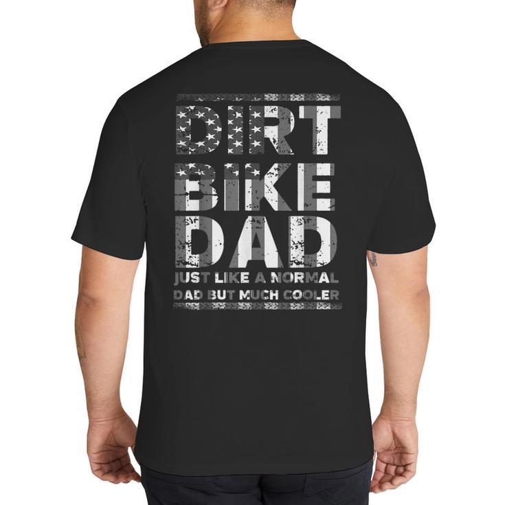 Dirt Bike DAD Bike  Motocross Enduro US Flag Shirt T-Shirt Big And Tall Men's T-Shirt Back Print