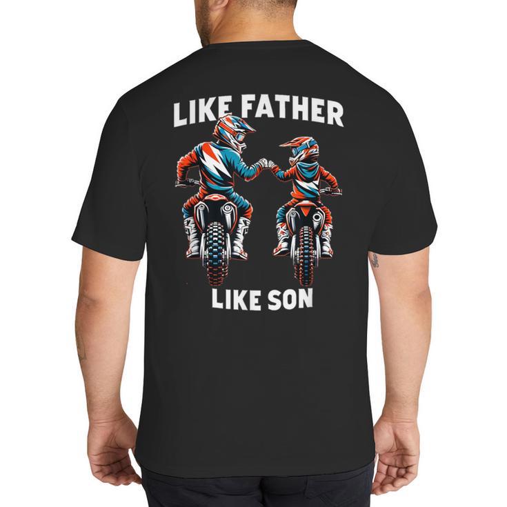 Dirt Bike Family Father Son Motocross Off-Road MX Dad Boys Big And Tall Men's T-Shirt Back Print