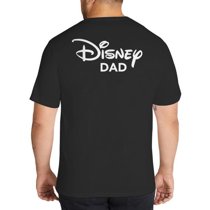 Disney Dad Big And Tall Men's T-Shirt Back Print