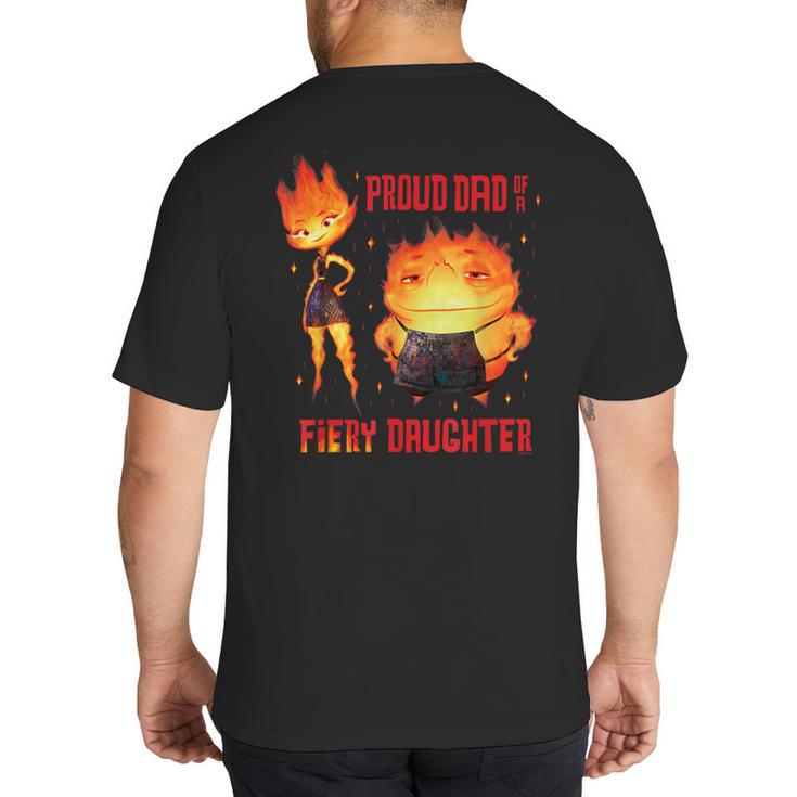 Disney And Pixar’s Elemental Proud Dad Of a Fiery Daughter Big And Tall Men's T-Shirt Back Print