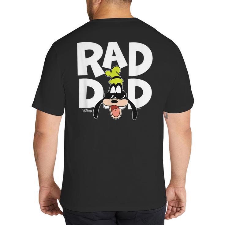 Disney Rad Dad Big And Tall Men's T-Shirt Back Print