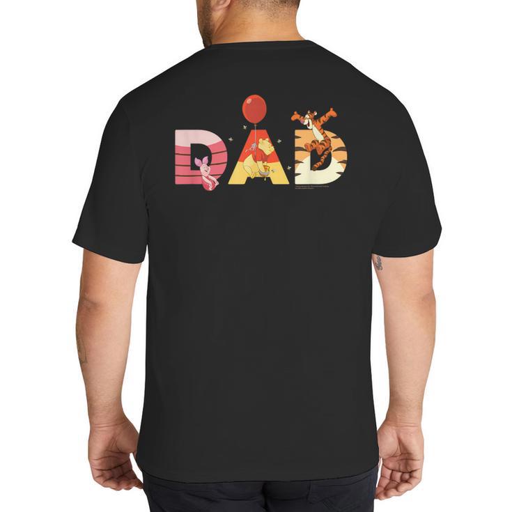 Disney Winnie The Pooh And Friends Dad Father's Day Birthday Big And Tall Men's T-Shirt Back Print