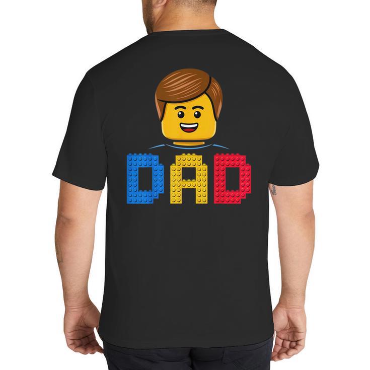Family Dad Master Builder Building Bricks Blocks Fathers Day Big And Tall Men's T-Shirt Back Print