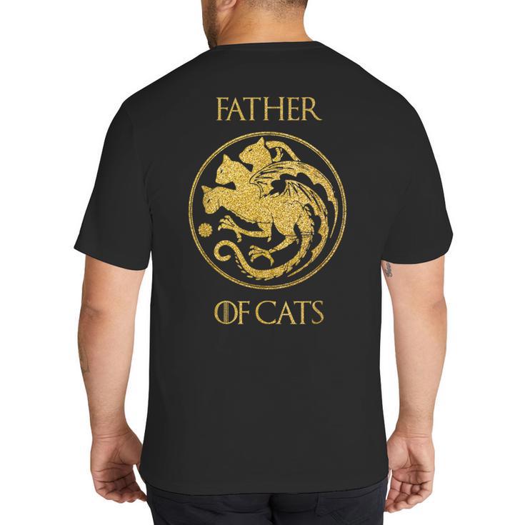 Father Of Cats Shirt Cat Dad Cat Daddy Big And Tall Men's T-Shirt Back Print