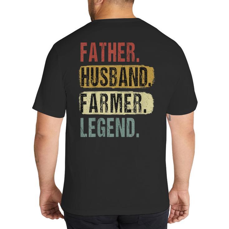 Father Husband Farmer Legend Vintage Dad Father's Day Big And Tall Men's T-Shirt Back Print