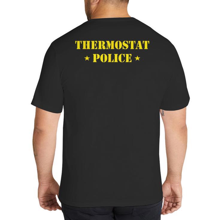 Father For Men Thermostat Police Dad Big And Tall Men's T-Shirt Back Print