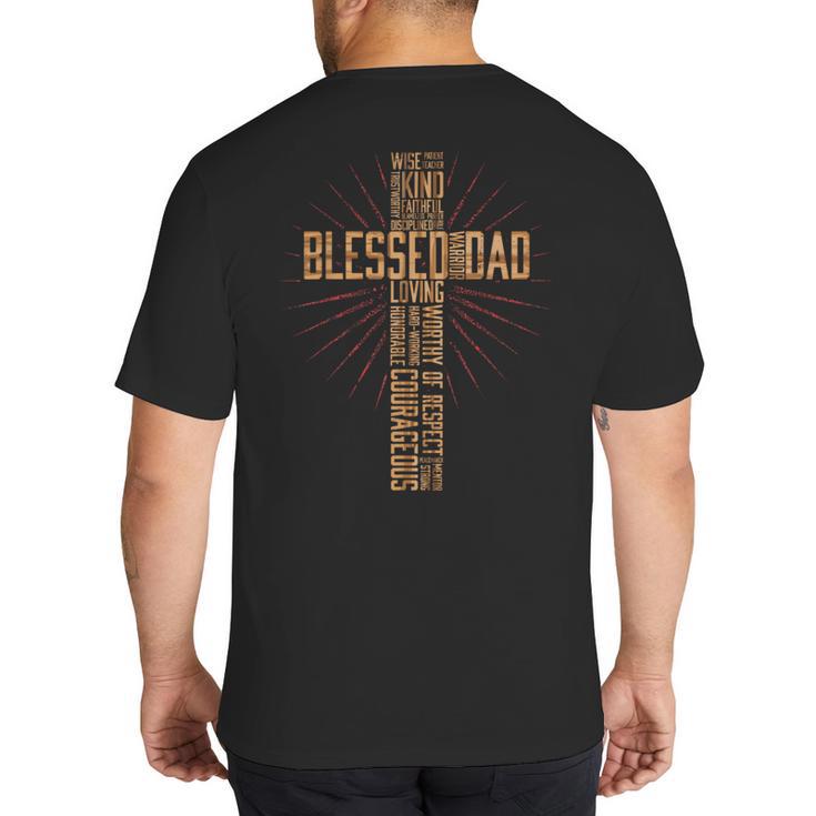 Father's Day For Dad Husband Blessed Dad Christian Big And Tall Men's T-Shirt Back Print