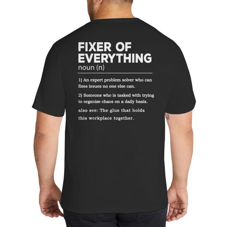 Father's Day For Office Dad Fixer Of Everything Big And Tall Men's T-Shirt Back Print