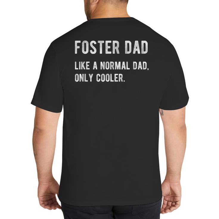 Foster Dad Definition Foster Parent Big And Tall Men's T-Shirt Back Print