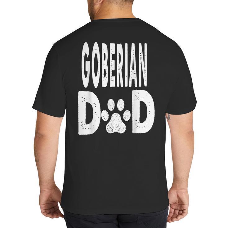 Goberian DAD Dog Owner Men Women Big And Tall Men's T-Shirt Back Print