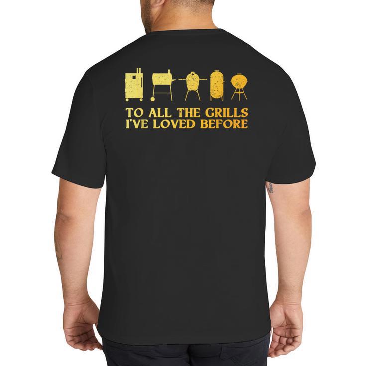 Grilling Art For Men Dad Barbecue Meat Smoking BBQ Big And Tall Men's T-Shirt Back Print