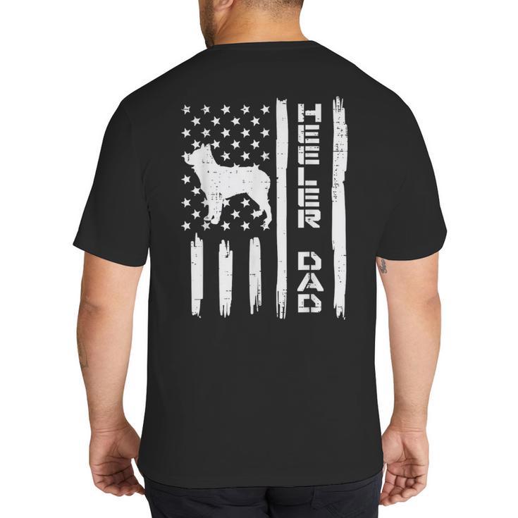 Heeler Dad Flag Vintage Blue Red Cattle Dog Patriot Men Big And Tall Men's T-Shirt Back Print
