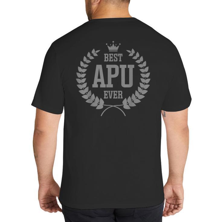 Hungarian Dad Apu Apparel Best Apu Ever Big And Tall Men's T-Shirt Back Print