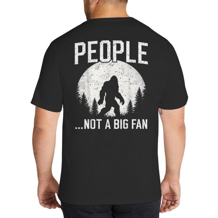 Introvert Bigfoot People Not A Big Fan Dad Joke Big And Tall Men's T-Shirt Back Print