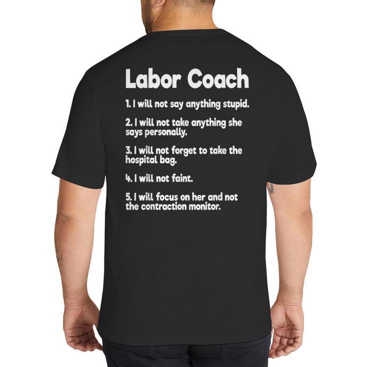 Labor Coach Expecting Dad Rules Papa Baby Big And Tall Men's T-Shirt Back Print