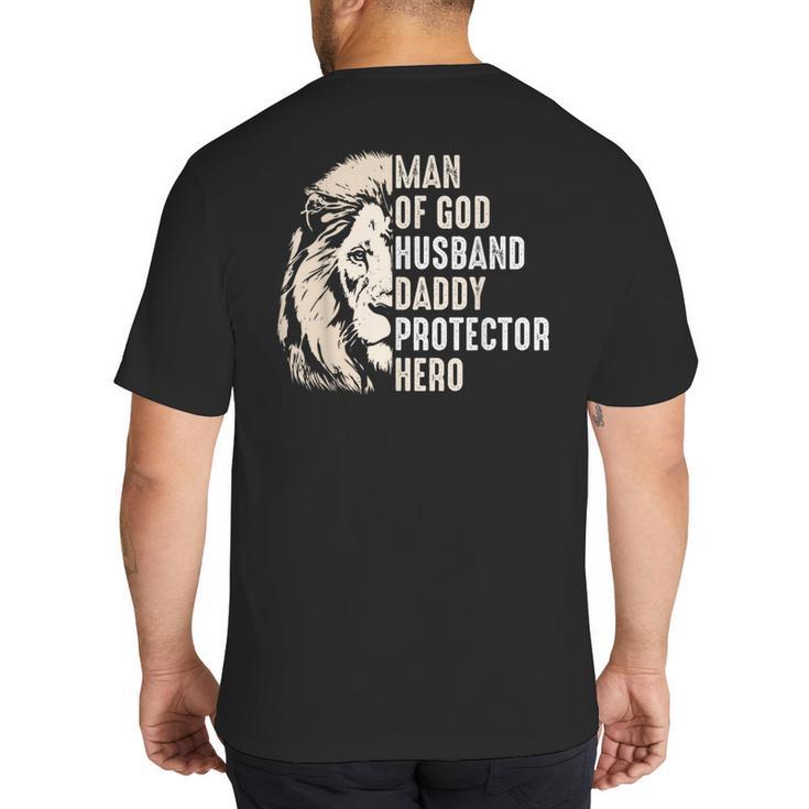 Man Of God Husband Daddy Protector Hero Lion Father's Day Big And Tall Men's T-Shirt Back Print