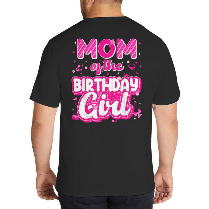 Mom And Dad Birthday Girl Family Matching Party Decorations Big And Tall Men's T-Shirt Back Print