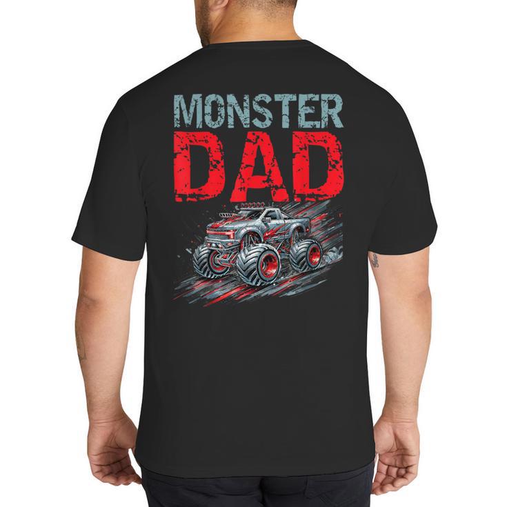 Monster Truck Dad Father's Day Men Big And Tall Men's T-Shirt Back Print