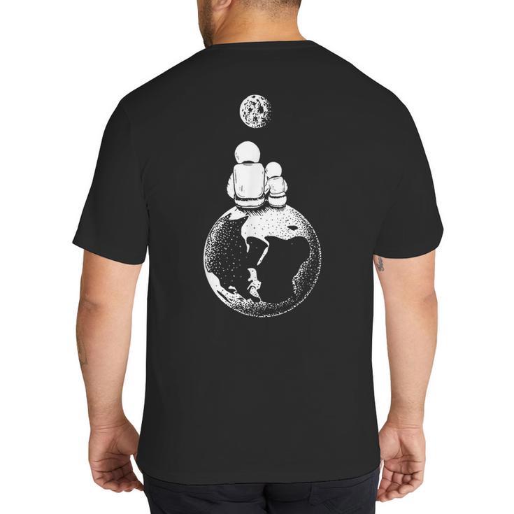 Moon And Astronaut Dad And Baby Space For Father's Day Big And Tall Men's T-Shirt Back Print