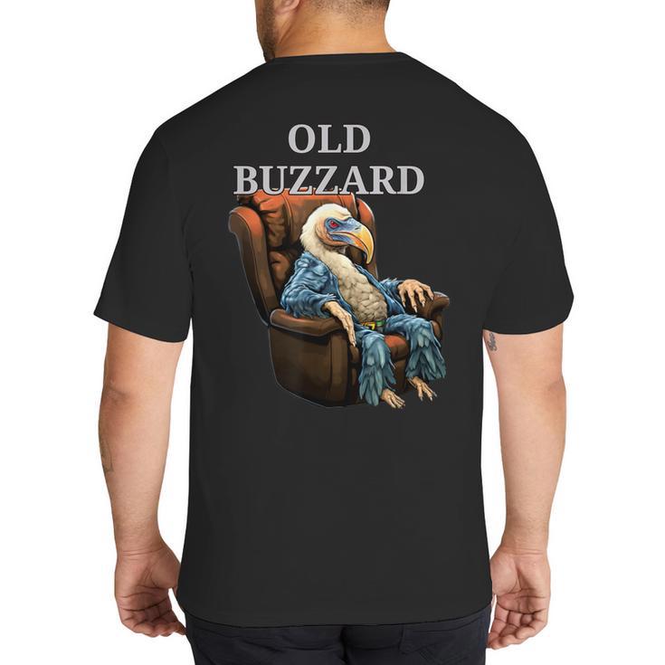 Old Buzzard Bird Old Man Grandpa Recliner Dads Joke Big And Tall Men's T-Shirt Back Print