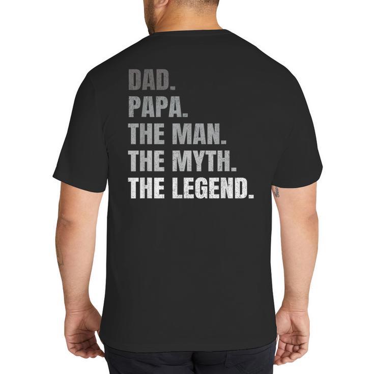 Papa Dad Legend Men Grandpa Christmas Father's Day Birthday Big And Tall Men's T-Shirt Back Print