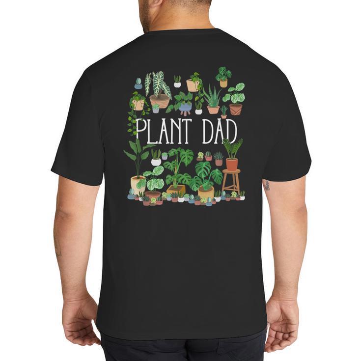 Potted Plant Dad Big And Tall Men's T-Shirt Back Print