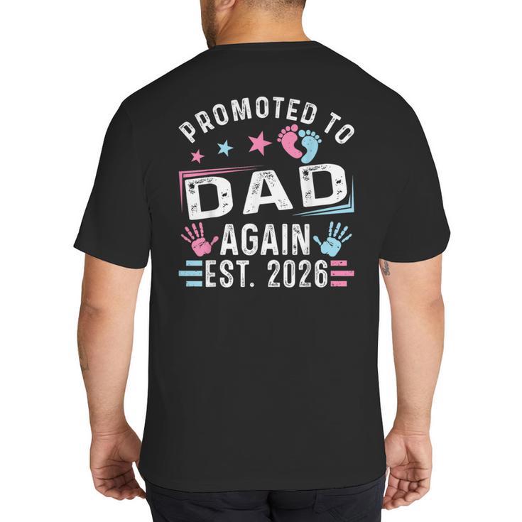 Promoted To Dad Again Est 2026 Vintage Dad Big And Tall Men's T-Shirt Back Print