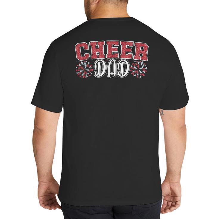 Proud Cheer Dad My Favorite Cheerleader Calls Me Daddy Men Big And Tall Men's T-Shirt Back Print