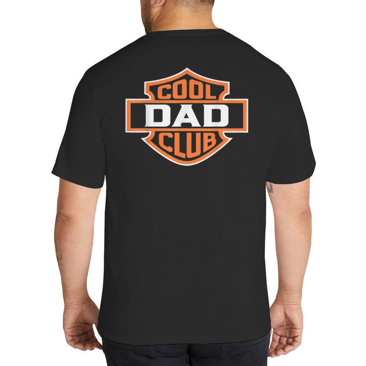 Retro Cool Dad Club Birthday Father's Day For Men Big And Tall Men's T-Shirt Back Print