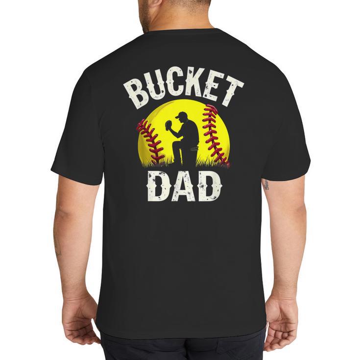 Retro Daddy Bucket Dad Softball Girl Big And Tall Men's T-Shirt Back Print