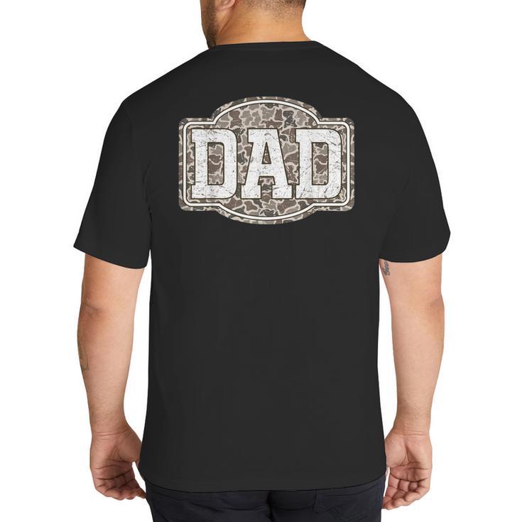 Retro Old Camo Dad Camouflage Hunting Season Father's Day Big And Tall Men's T-Shirt Back Print
