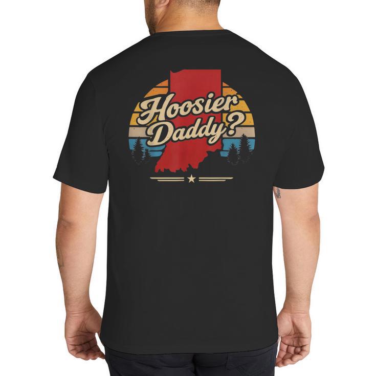 Retro Vintage US States Hoosier Daddy State Outline Desig Big And Tall Men's T-Shirt Back Print