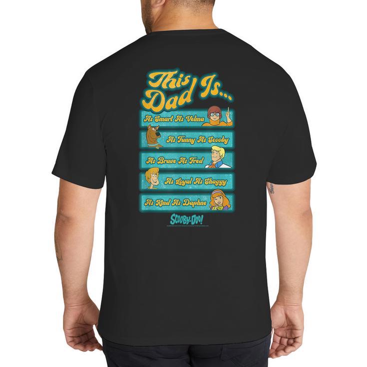 Scooby-Doo Father's Day Vintage Group Shot This Dad Is Big And Tall Men's T-Shirt Back Print